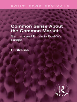 cover image of Common Sense About the Common Market